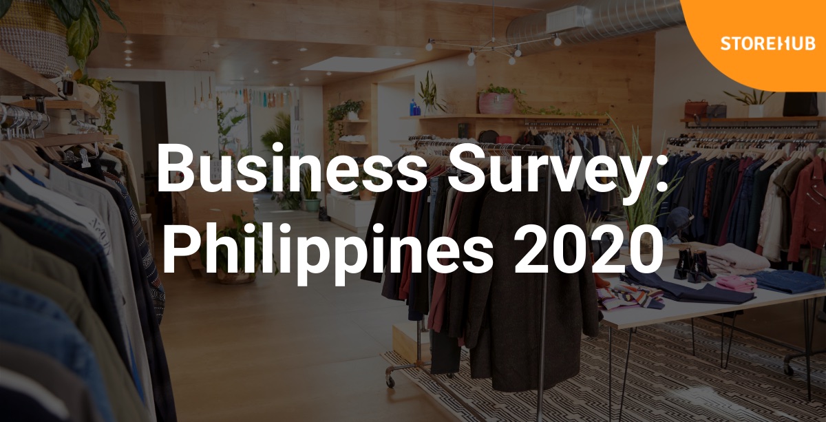 Philippines Business Survey 2020 retail F&B cafe restaurant boutique vape shop online ecommerce