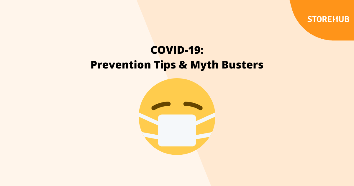 coronavirus COVID-19 prevention tips and myth busters StoreHub blog thumbnail