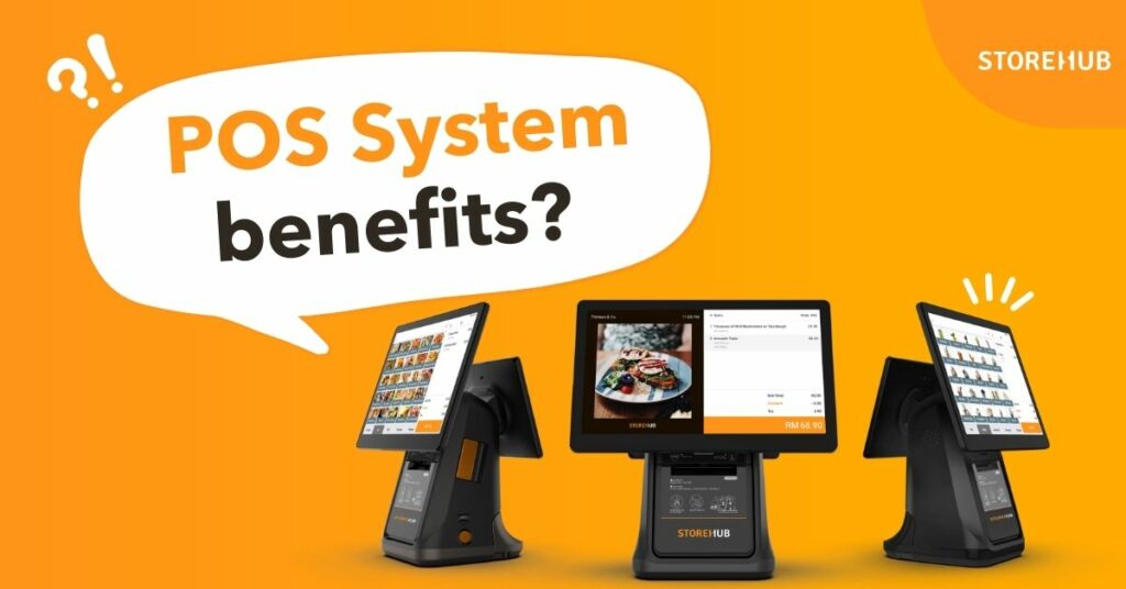 Benefits of using a POS system