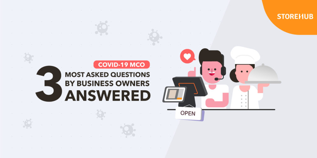 covid19-malaysia-mco-most-asked-questions-business-smes-retail-f&b-storehub-beep-delivery