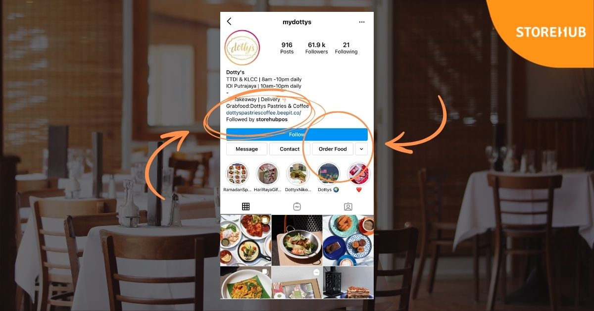 Instagram bio link order food button Social Media Marketing SMM guide for restaurants and cafes F&B business sales marketing tips StoreHub Malaysia