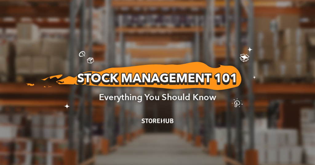 stock management 101