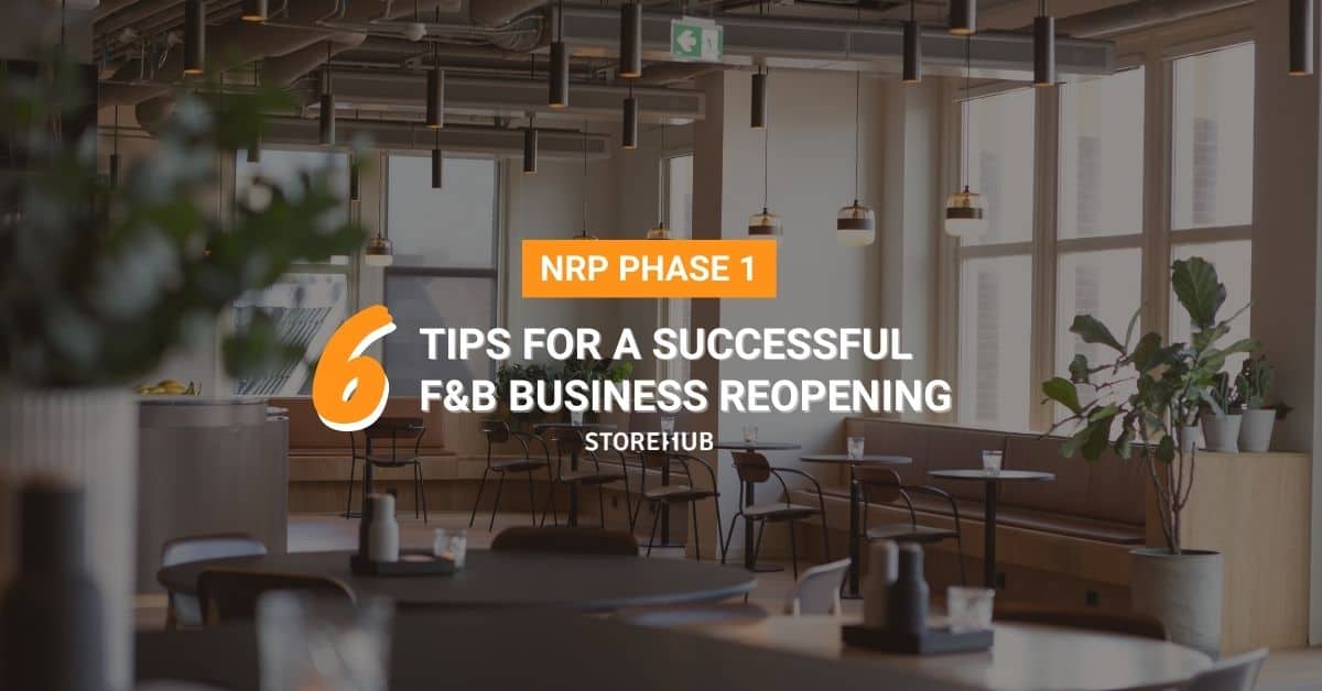 NRP Phase 1: 6 tips for a successful F&B reopening