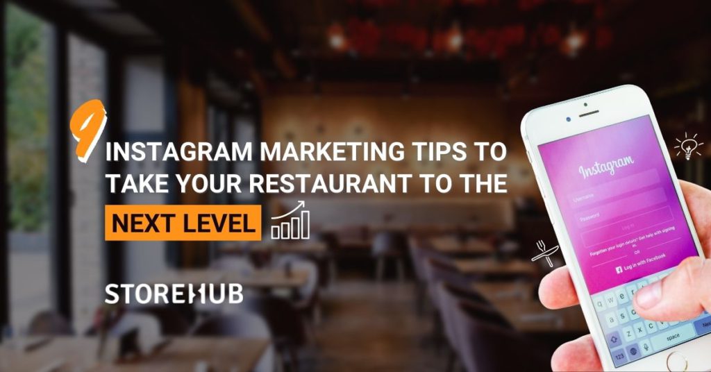 instagram social media marketing tips restaurants cafes kl klang valley malaysia storehub