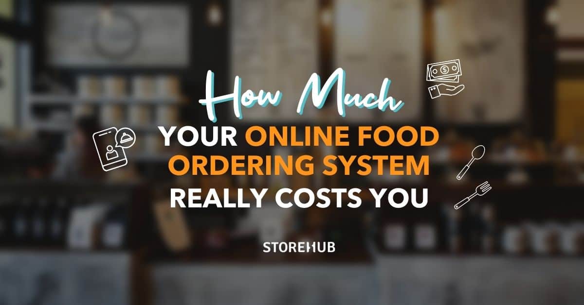 How Much Your Online Food Ordering System Really Costs You