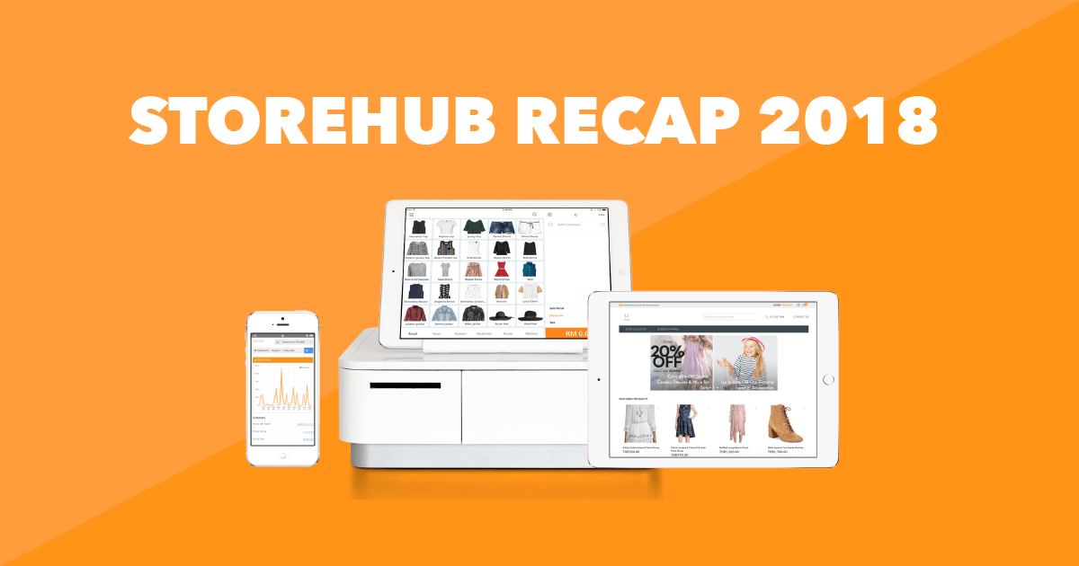 Biggest StoreHub Updates Of 2018