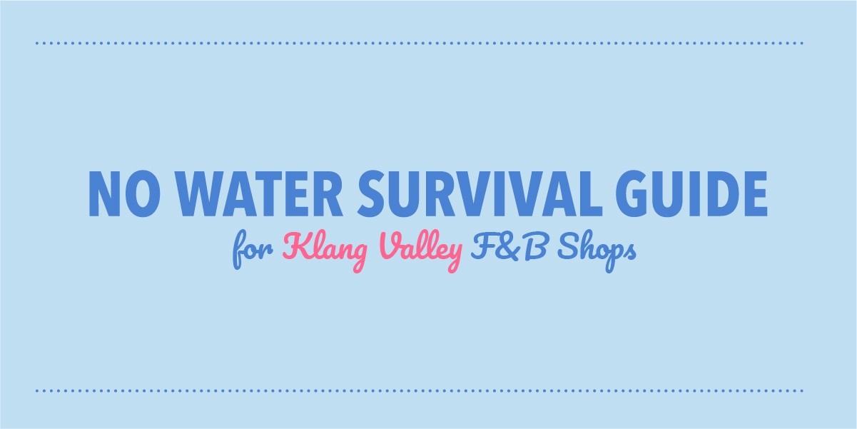 Water Disruption: Top 9 Survival Tips For F&B Businesses