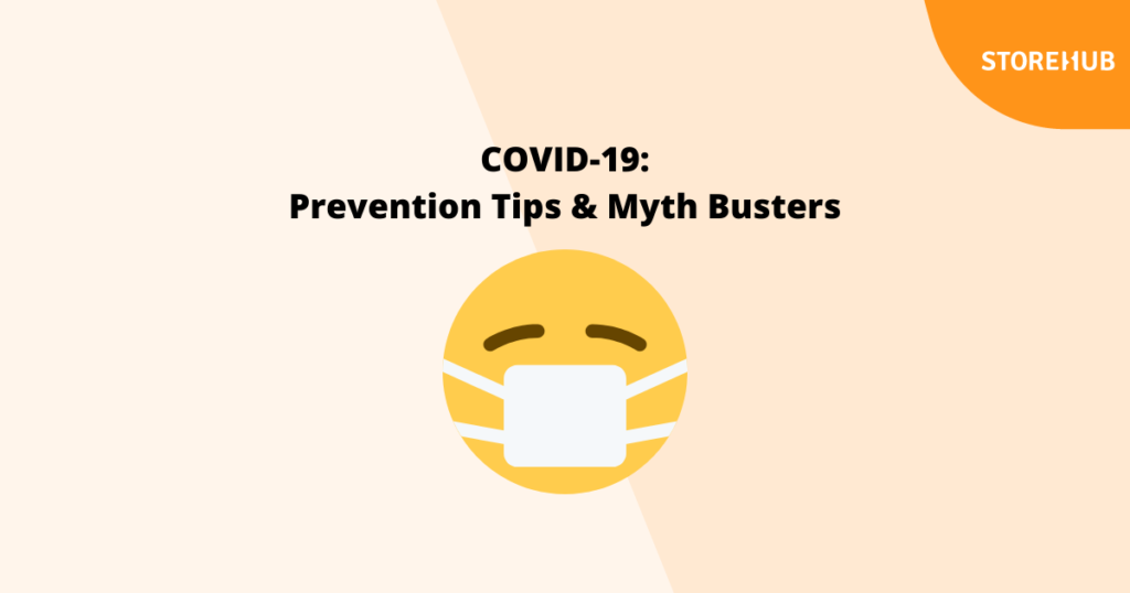 coronavirus COVID-19 prevention tips and myth busters StoreHub blog thumbnail