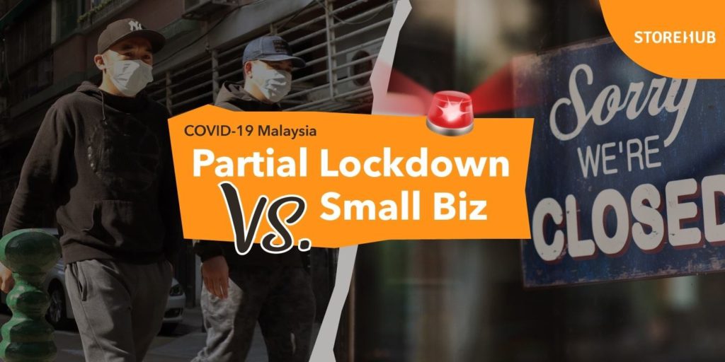 coronavirus covid-19 malaysia partial lockdown movement control order small business SME retail F&B tips thumbnail