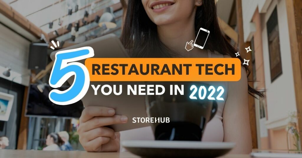 Restaurant technology business owners need to succeed in 2022